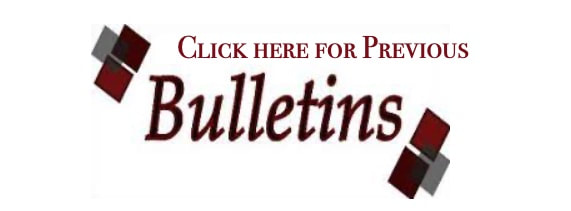 Click Here to View Past Bulletins & Services